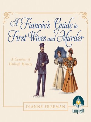A Fiancée's Guide to First Wives and Murder - Audiobook